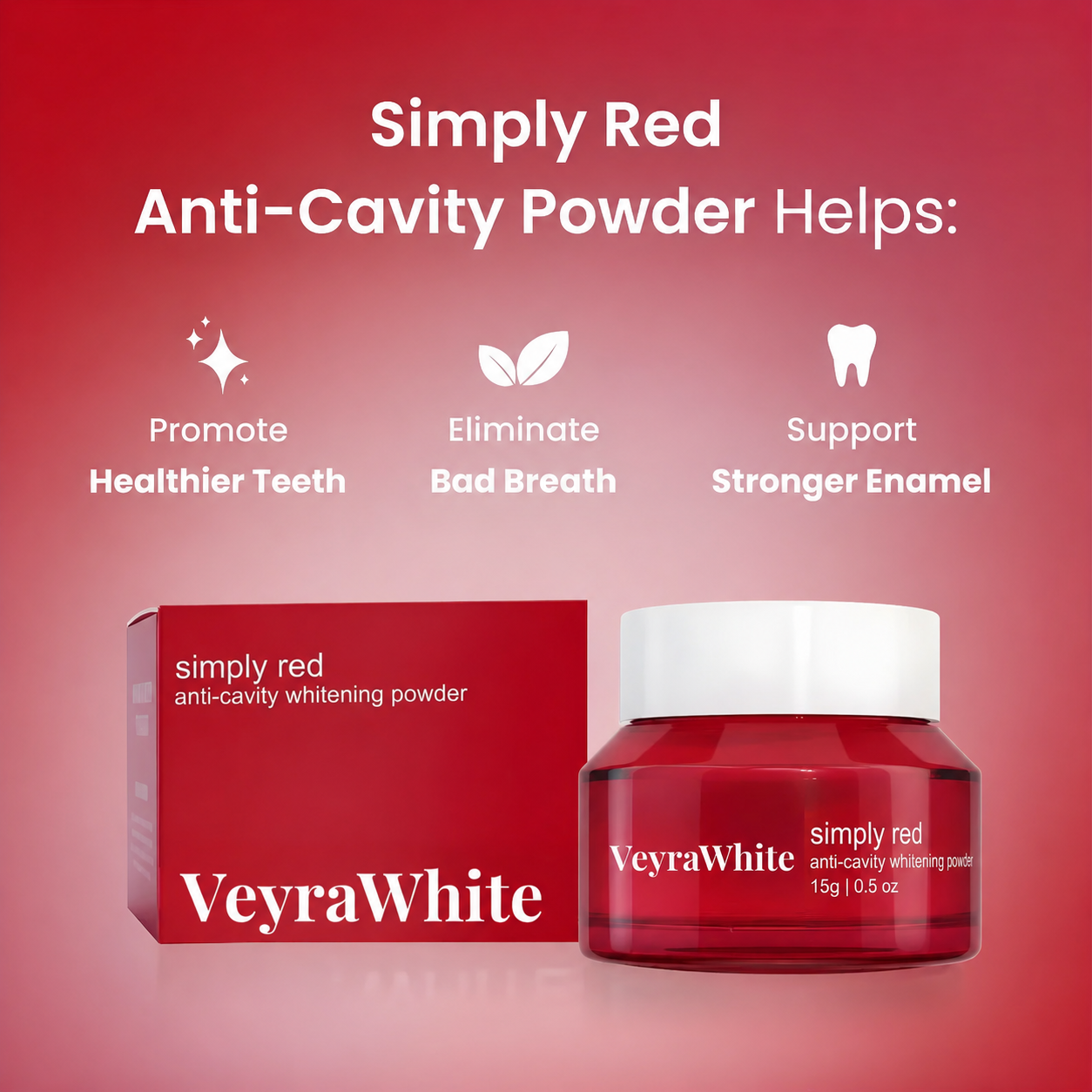 VeyraWhite™ Anti-Cavity Powder